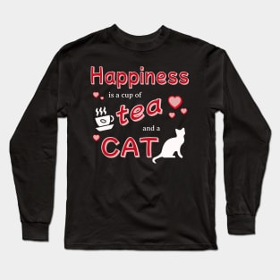 Happiness is a Cup of Tea and a Cat Long Sleeve T-Shirt